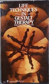 Paperback Life Techniques in Gestalt Therapy Book