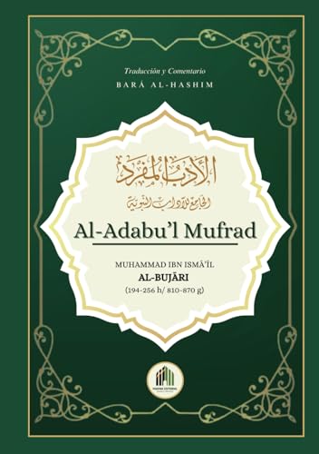 Al-Adabu'l Mufrad (Spanish Edition)