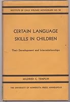 Certain Language Skills In Children 0816601526 Book Cover