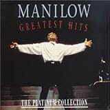 barry manilow could it be magic Import Greatest Hits - The Platinum Collection
