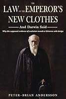 The Law Of The Emperor's New Clothes: And Darwin Said 0692261060 Book Cover