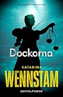 Dockorna (Charlotta Lugn och Shirin Nouri, #7) 9100184454 Book Cover