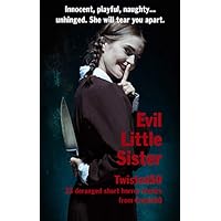 Twisted's Evil Little Sister