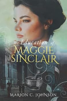 The Education of Maggie Sinclair