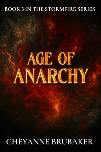 Age of Anarchy (Stormfire)