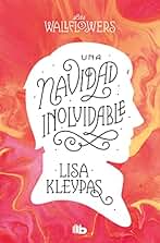 Una Navidad inolvidable (Las Wallflowers 5) (Ficción)