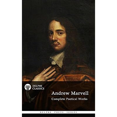 Complete Poetical Works of Andrew Marvell