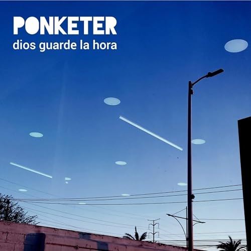 dios guarde la hora [Explicit]