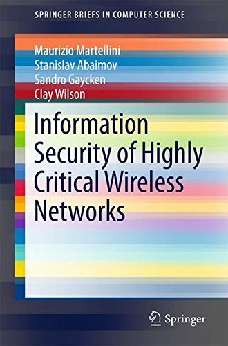 Buy Information Security of Highly Critical Wireless Networks โ BookShops.in