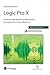 Produktbild Logic Pro X: Professionell Musik komponieren, arrangieren und produzieren