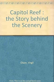 Paperback Capitol Reef: The Story Behind the Scenery Book