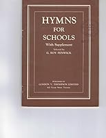 Hymns For Schools With Supplement B07X7QH3NF Book Cover