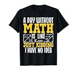 Photo Gallery pi day math lover - divertente un giorno senza matematica è come scherzare maglietta Photo Gallery pi day math lover - divertente un giorno senza matematica è come scherzare maglietta