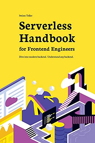 Serverless Handbook: for frontend engineers view 2