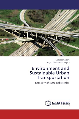 Environment and Sustainable Urban Transportation: necessity of sustainable cities