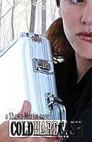 Cold Hard Cash 0991969537 Book Cover