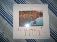 Autumnal Hues (Sense Of Serenity, Full Length Relaxation CD w/ Colored Guide!, Booklet 12) B000H5FXDW Book Cover