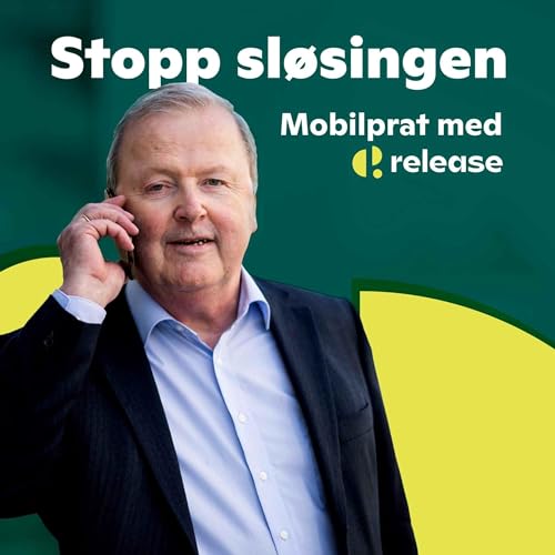 Stopp sl&oslash;singen - Mobilprat med Release cover art