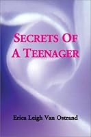 Secrets of a Teenager 1588271706 Book Cover