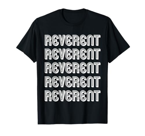 Reverente Camiseta