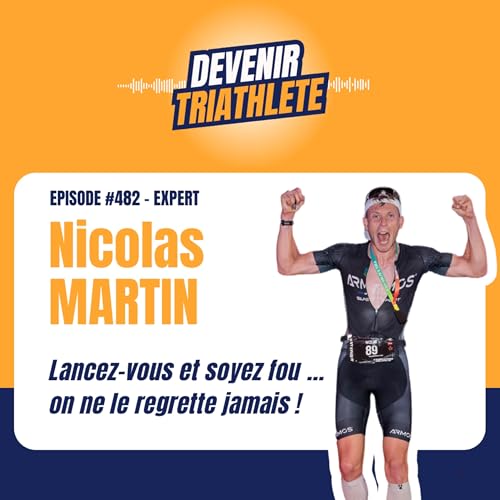 #482 Nicolas MARTIN : il s&rsquo;est inscrit &ldquo;juste pour voir&rdquo; &hellip; 3 mois apr&egrave;s, il &eacute;tait &agrave; Hawa&iuml;