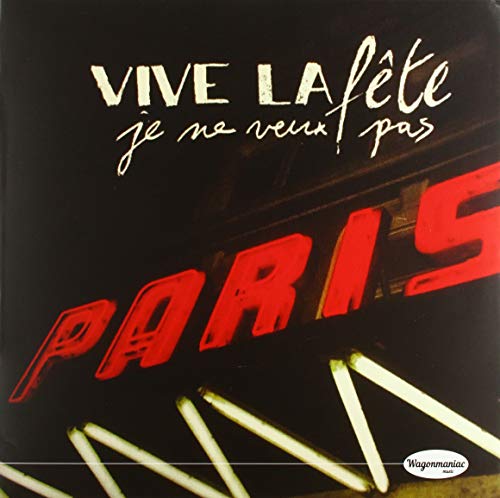 Je Ne Veux Pas (10')