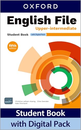 English File fifth edition: Upper-intermediate: Student Book with Digital Pack: Print Student Book and 2 years' access to Student e-Book, Workbook ... Confidence, available on Oxford English Hub