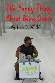 The Funny Thing About Being Sober