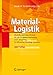 Produktbild Material-Logistik: Modelle und Algorithmen für die Produktionsplanung und -steuerung in Advanced Planning-Systemen (German Edition)