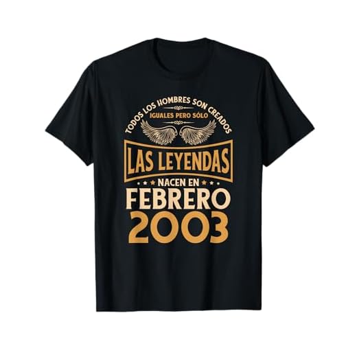 Cumpleaños Hombre Regalos Las Leyendas Febrero 2003 Camiseta