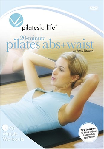 20-Minute Pilates Abs & Waist 20-Minute Pilates Abs & Waist