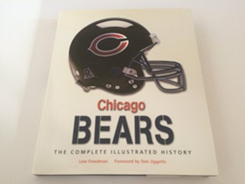 Chicago Bears: The Complete Illustrated History