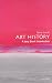 Art History: A Very Short Introduction