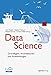 Produktbild Data Science: Grundlagen, Architekturen und Anwendungen (Edition TDWI)