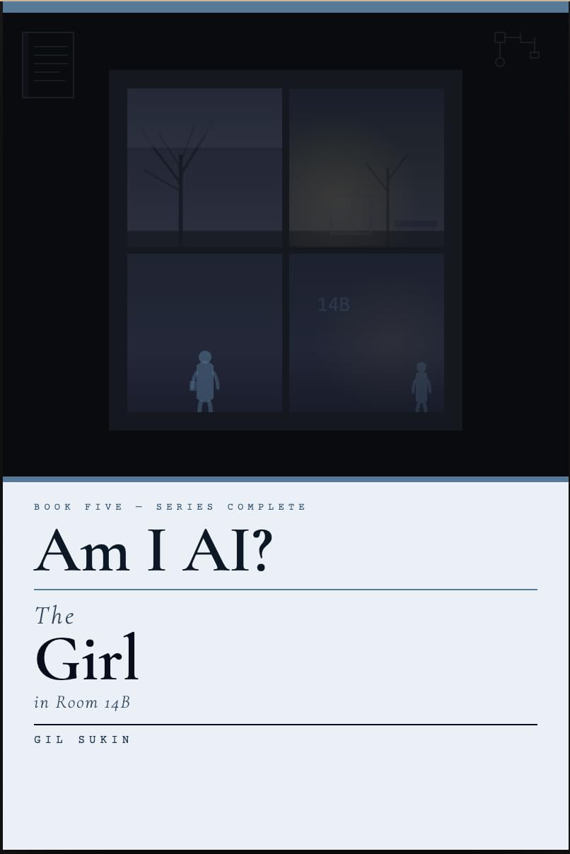 The Girl in Room 14B (Am I AI? Book 1)