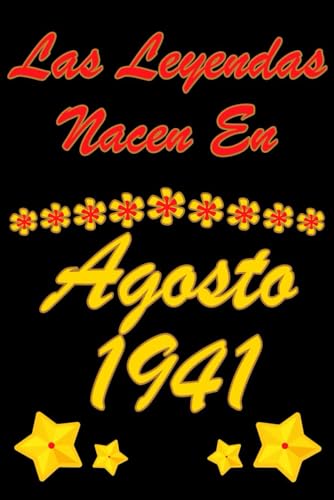 Las Leyendas Nacen En Agosto 1941: Super Regalo de cumpleaños para hombres y mujeres nacen en Agosto De 1941
