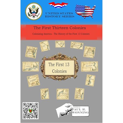 The First Thirteen Colonies Audiolibro Por Paul Wonning arte de portada