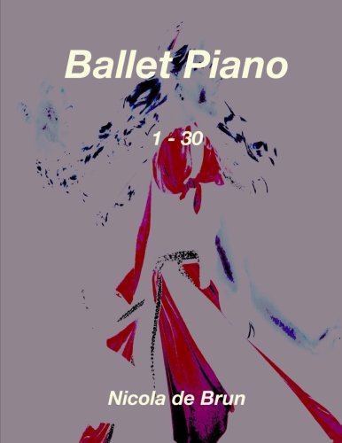 Preisvergleich Produktbild Ballet Piano: 1 - 30
