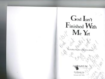 Paperback God Isn't Finished With Me Yet! Book