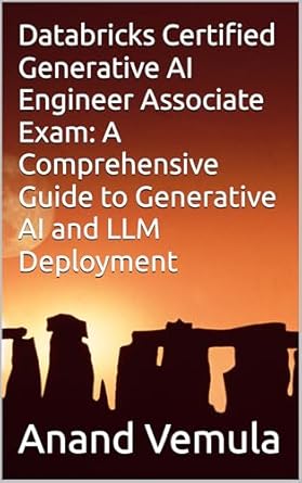 Databricks Certified Generative AI Engineer Associate Exam: A ...