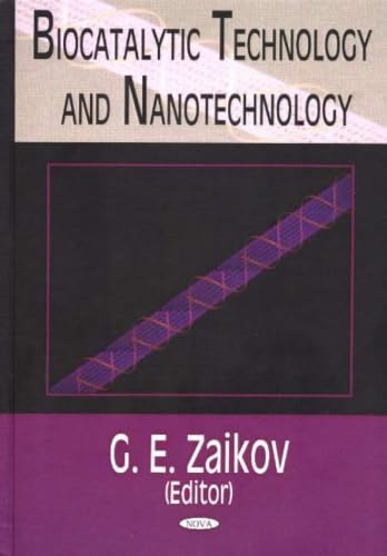Biocatalytic Technology And Nanotechnology