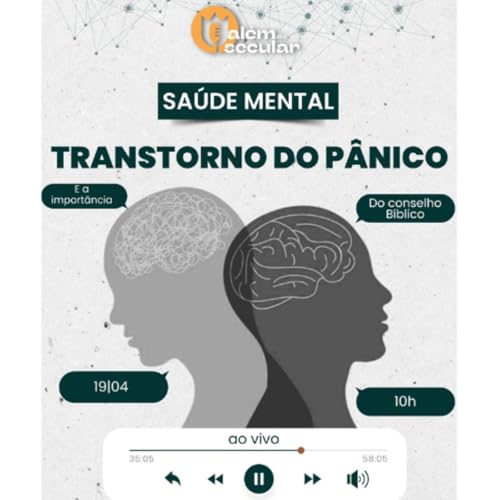 Ao vivo 31 - Sa&uacute;de mental: Transtorno do p&acirc;nico - Com Rev. Jonatas Miranda