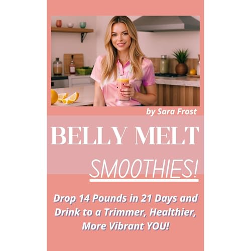 Belly Melt Smoothies by Sara Frost episode artwork