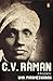 C.V. Raman : A Biography