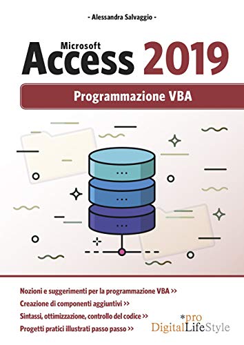 Microsoft Access 2019. Programmazione Vba