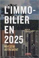 L'immobilier En 2025: Investir Autrement 2923681339 Book Cover