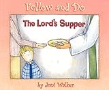 Lords Supper (Follow and Do)