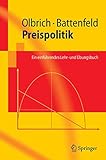  Preispolitik: Ein einführendes Lehr- und Übungsbuch (Springer-Lehrbuch)