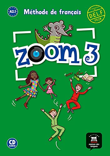 Portada de Zoom 3 Livre de l'élève + CD: Zoom 3 Livre de l'élève + CD