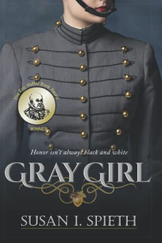 Gray Girl: Honor Isn't Always Black and White
